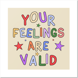 Your Feelings Are Valid - Mental Health Awareness Posters and Art